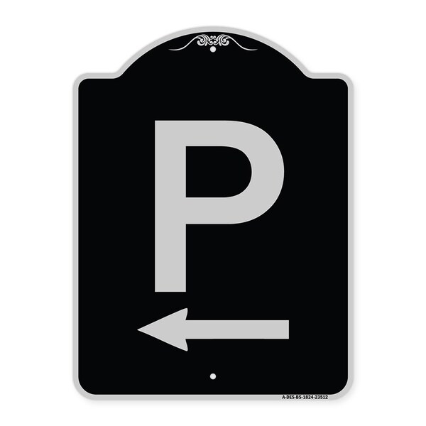 Signmission P Symbol With Left Arrow Heavy-Gauge Aluminum Architectural Sign, 24" x 18", BS-1824-23512 A-DES-BS-1824-23512 - main
